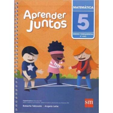 Imagem de Aprender Juntos Matematica 5 Ano - 05Ed/16 - SM EDICOES, 3