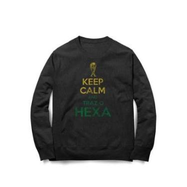 Imagem de Moletom Keep Calm And Traz o Hexa-Unissex