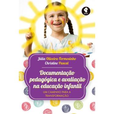 Imagem de Livro - Documentação Pedagógica e Avaliação na Educação Infantil