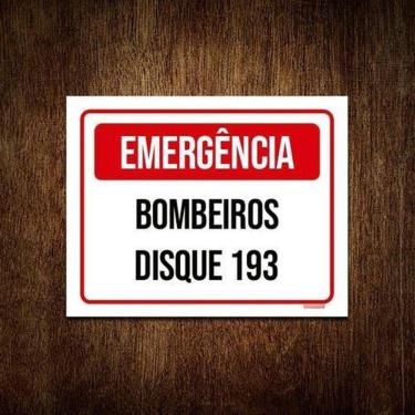 Imagem de Placa Sinalização - Emergência Bombeiros Disque 193 36X46