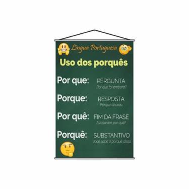 Imagem de Banner Pedagógico Escolar Português Uso Dos Porquês 120X65Cm - Plimsho