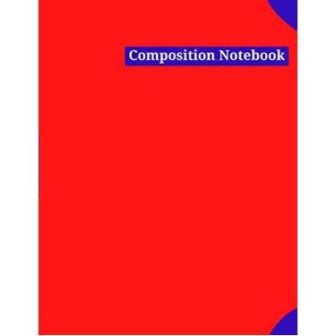 Imagem de Composition Notebook: Large, 8.5 X 11 in. 200 pages. Red Gradient Design! Wide Ruled, Notebook College ruled, Notebook Journal for All – Oliver R. Joy ... Turn! Write the Things You Want to Change!!
