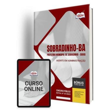 Imagem de Apostila Prefeitura de Sobradinho - BA - Agente em Administração - Apo