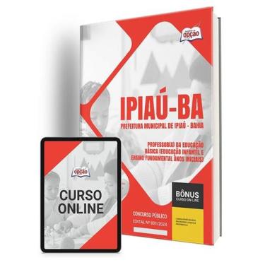 Imagem de Apostila Prefeitura de Ipiaú - BA 2024 - Professor(a) da Educação Bási