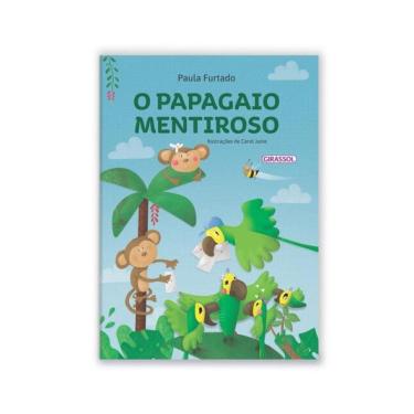 Imagem de O Papagaio Mentiroso