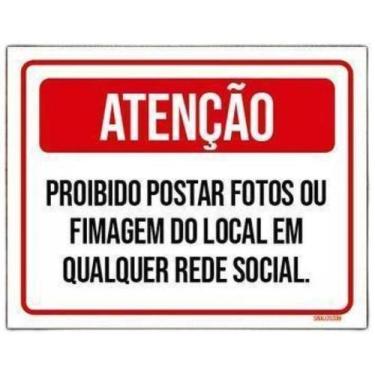 Imagem de Kit 3 Placas Atenção Proibido Postar Fotos Filmagem - Sinalizo