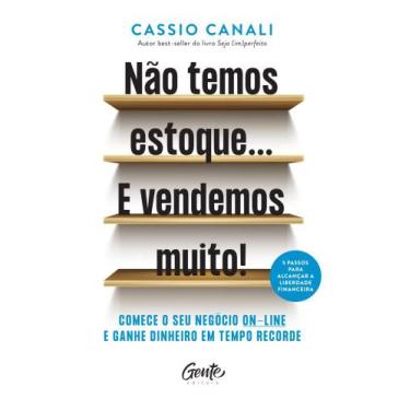 Imagem de Livro - Não temos estoque... E vendemos muito! - Gente