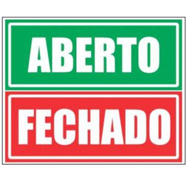 Imagem de 2 Placas em Poliestileno Auto-Adesiva 10x30cm Aberto e Fechado - 250 C