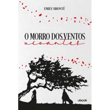 Imagem de o Morro Dos Ventos Uivantes - UBOOK, Sortido