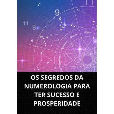 Imagem de Livro os segredos da numerologia para ter sucesso e prosperidade