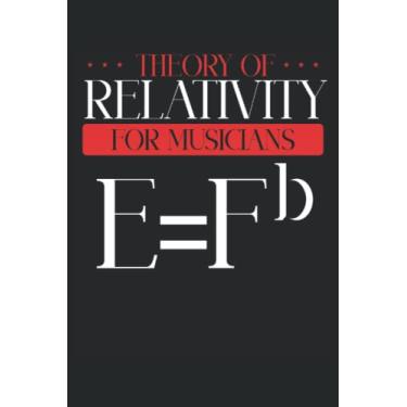 Imagem de Relativity for musicans: Dot Grid Jounal ToDo Exercise Book or Diary 6" x 9" (15.24 x 22.86 cm) 120 pages