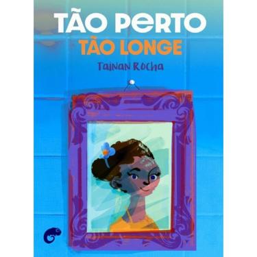 Imagem de Tão Perto, Tão Longe