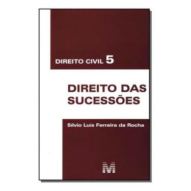 Imagem de Direito Civil 5 - Direito Das Sucessões - 1 Ed./2011 - MALHEIROS EDITO