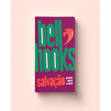 Imagem de Salvação: pessoas negras e o amor - ELEFANTE