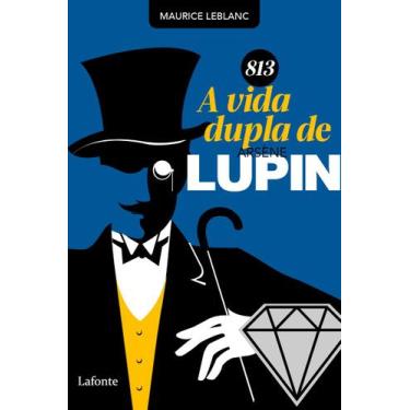 Imagem de Livro - 813 - A Vida Dupla de Arsène Lupin
