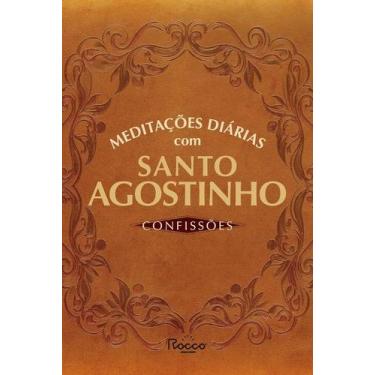 Imagem de Meditações diárias com Santo agostinho confissões - ROCCO, 3