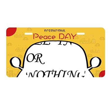 Imagem de DIYthinker Placa de carro com citações All in Or Nothing para decoração de carro Dia da Paz