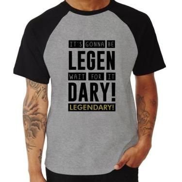 Imagem de Camiseta Raglan It's gonna be Legendary - Foca na Moda, Cinza, Preto, 