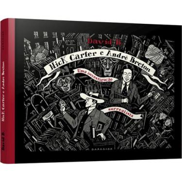 Imagem de Livro - Nick Carter e André Breton: Uma Investigação Surrealista