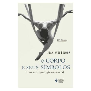 Imagem de O Corpo E Seus Símbolos
