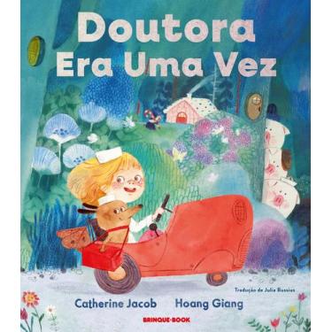 Imagem de Livro - Doutora Era Uma Vez