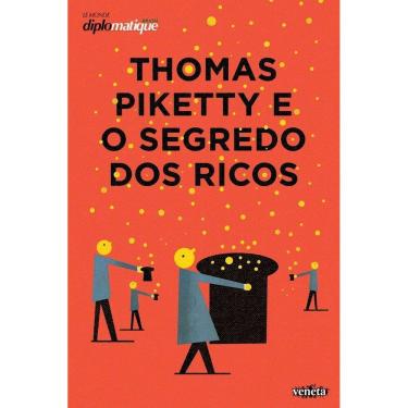 Imagem de Thomas Piketty e o Segredo Dos Ricos
