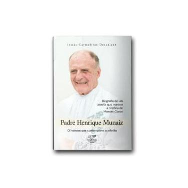 Imagem de Padre Henrique Munaiz: Biografia de um Jesuíta que Marcou a História de Montes Claros