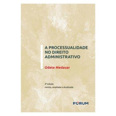 Imagem de A Processualidade No Direito Administrativo