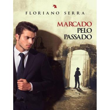 Imagem de Marcado Pelo Passado