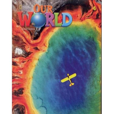 Imagem de Our World American 4 - Students Book With Online Practice - Second Edition
