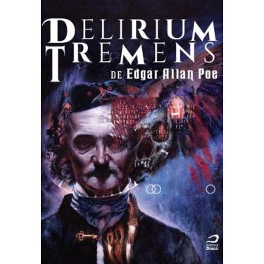 Imagem de Delirium Tremens De Edgar Allan Poe + Marca Página - Draco