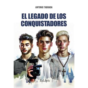 Imagem de El legado de Los Conquistadores - Espanhol