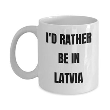 Imagem de Caneca Latvia - I'd Rather be in Latvia- Caneca de café - Ideia de presente de mordaça da Letônia - Cesta de presente da Letônia para homens ou mulheres