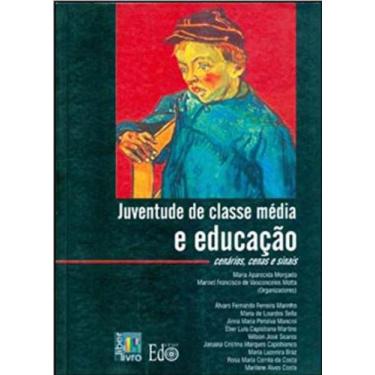 Imagem de Juventude de classe média e educação - LIBER LIVRO