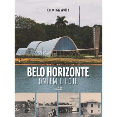 Imagem de Belo Horizonte - Ontem E Hoje