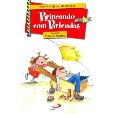 Imagem de Brincando com parlendas ( Jakson de Alencar )