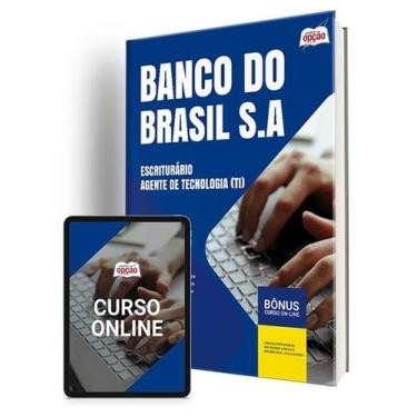 Imagem de Apostila Banco do Brasil 2024 - Escriturário - Agente de Tecnologia (T