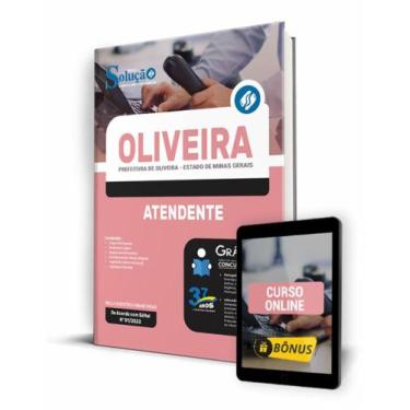 Imagem de Apostila Prefeitura de Oliveira - MG - Atendente - Editora Solução
