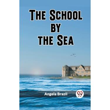 Imagem de The School by the Sea