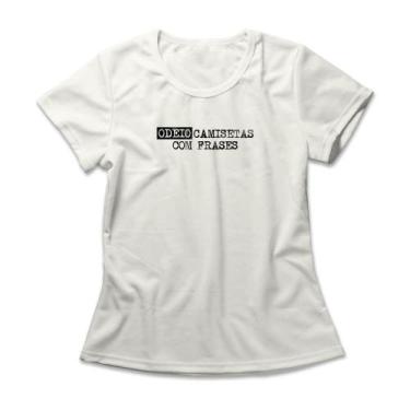 Imagem de Camiseta Feminina Odeio Camisetas Com Frases - Studio Geek, G, Off whi