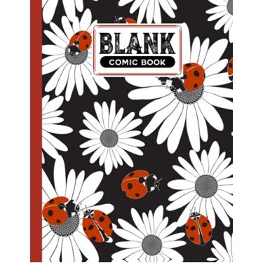 Imagem de Blank Comic Book: Premium ladybug Cover Blank Comic Book, Create Your Own Story, Journal, Notebook, Sketchbook for Kids and Adults, 120 Pages - Size 8.5" x 11" Notebook by David Garcia