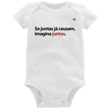 Imagem de Body Bebê Se juntas já causam, imagina juntas - Foca na Moda, Branco, 