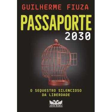 Imagem de Livro Passaporte 2030 Guilherme Fiuza, Sortido