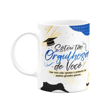 Imagem de Caneca Formatura - Estou tão orgulhosa de você!