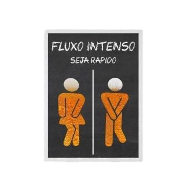 Imagem de Quadro Banheiro Unissex Bar Fluxo Intenso 33X24Cm - Vidro - Quadros On