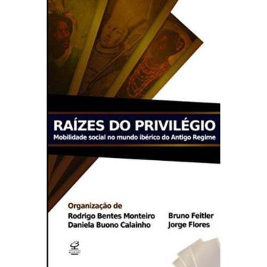 Imagem de Raizes Do Privilegio: Mobilidade Social No Mundo I