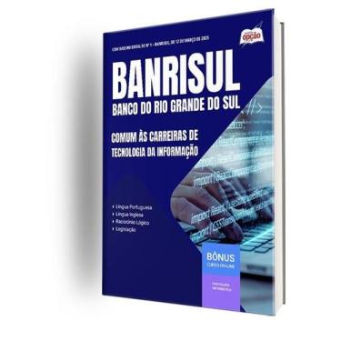 Imagem de Apostila BANRISUL  - Comum às Carreiras de Tecnologia da Informação - 