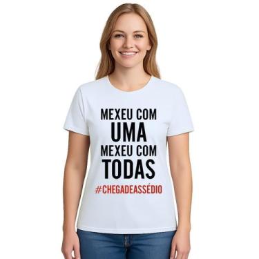Imagem de Camiseta Mexeu Com Uma Mexeu Com Todas Personalizada - Use P4, Branco,