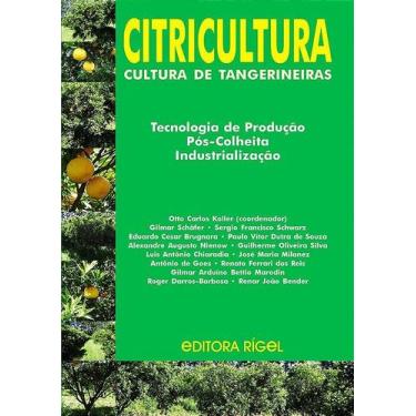 Imagem de Citricultura - Cultura de Tangerineiras - Tecnologia de Produção, Pós-