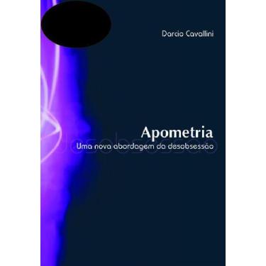 Apometria: Caminhos para Eficácia Simbólica, Espiritualidade e